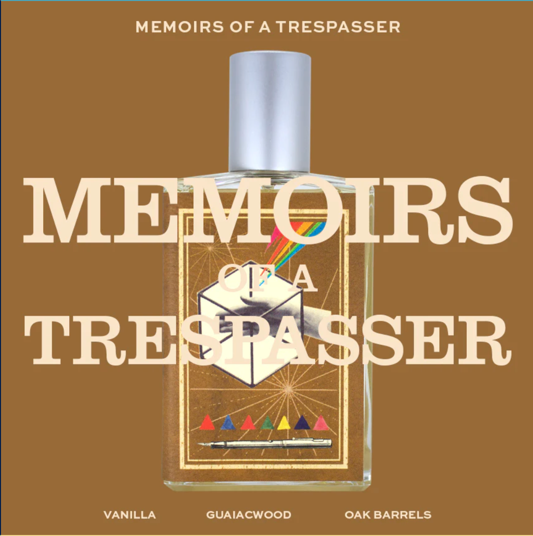 Memoirs of a Trespasser